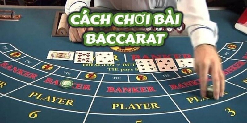 Cách Chơi Baccarat Online Tại GK88 Chi Tiết Dễ Hiểu Nhất